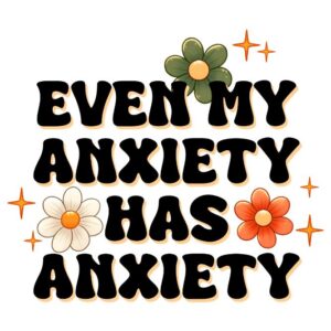 Heat transfers Iron on stickers  anxiety 18 for Tshirts Iron on Decal Patches Stickers Clothes Hat Pillows DIY Crafts